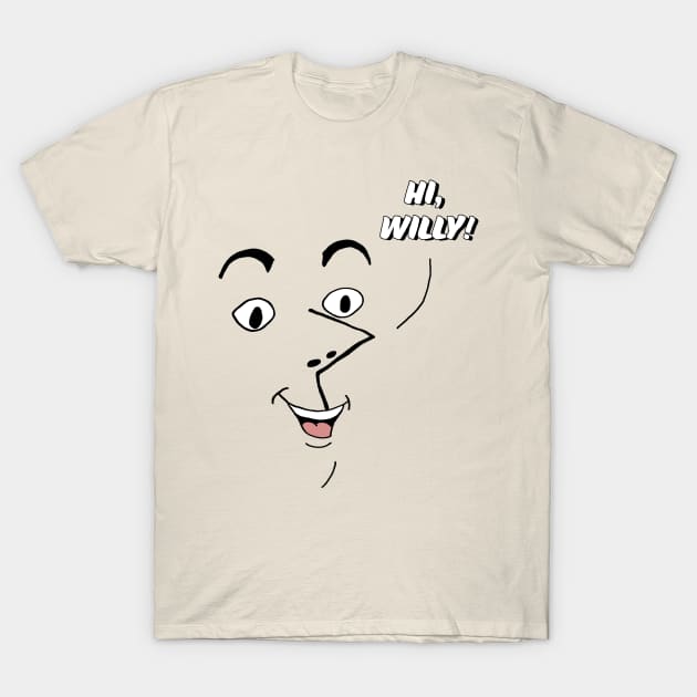 Hi Willy! (Paper Bag) T-Shirt by MovieFunTime